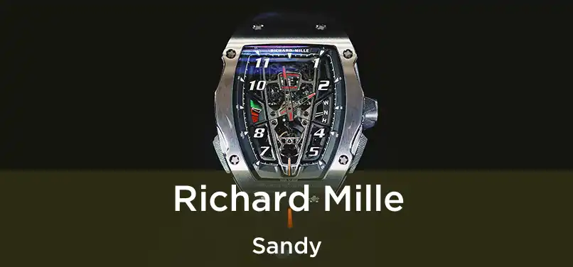 Richard Mille Sandy