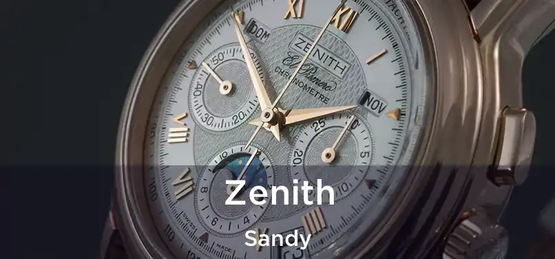 Zenith Sandy